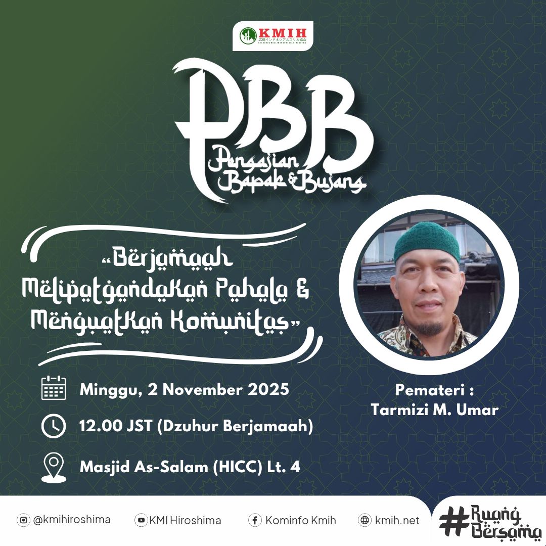 Pengajian Bapak dan Bujang (PBB) – Berjamaah Melipatgandakan Pahala Menguatkan Komunitas (2 November 2025)